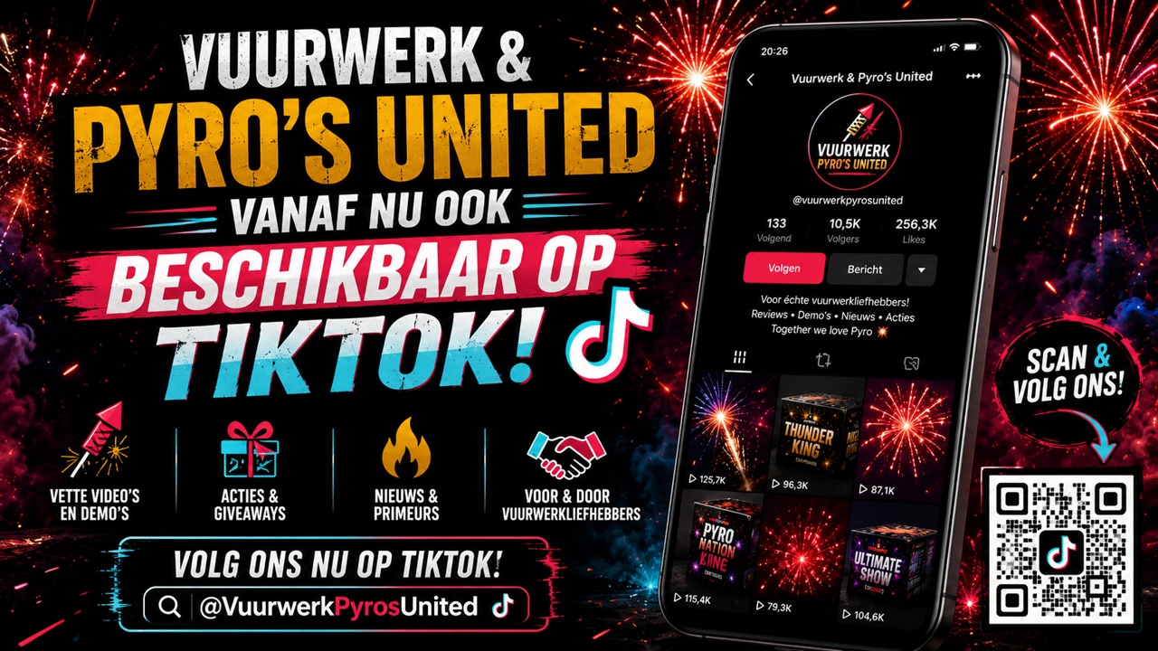 Vuurwerk TikTok | Volg Vuurwerk Pyro's United Op TikTok Voor Dagelijks Nieuwe Video's